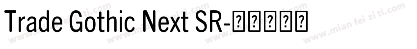 Trade Gothic Next SR字体转换